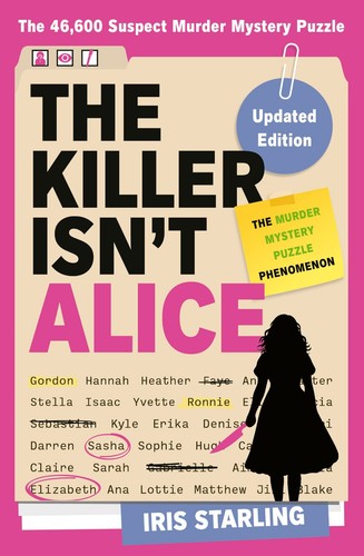 The killer isn - isn't, alice: