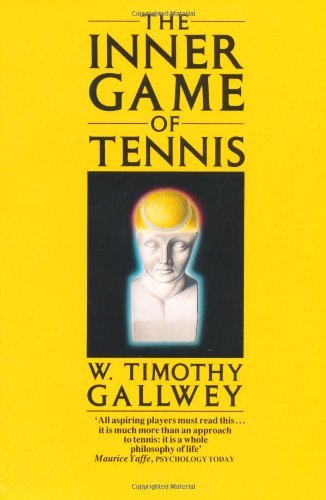 The inner game tennis w - the,