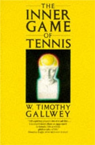 The inner game tennis one - inner, tennis: